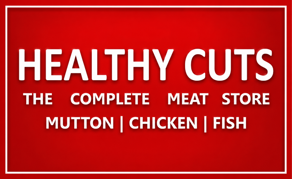 Healthy Cuts The Complete Meat Store